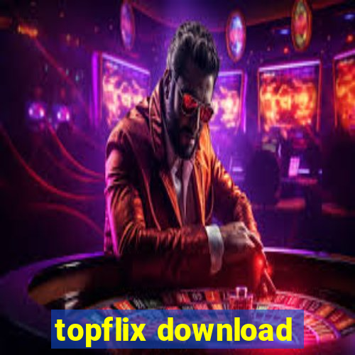 topflix download